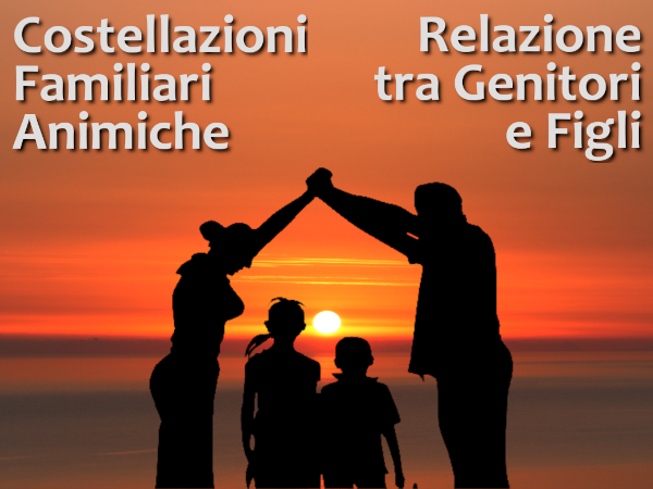 🫂 Ritrovare armonia tra Genitori e Figli con le Costellazioni Familiari Animiche❤️